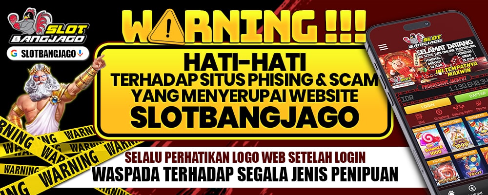 slotbangjago-warning-phishing